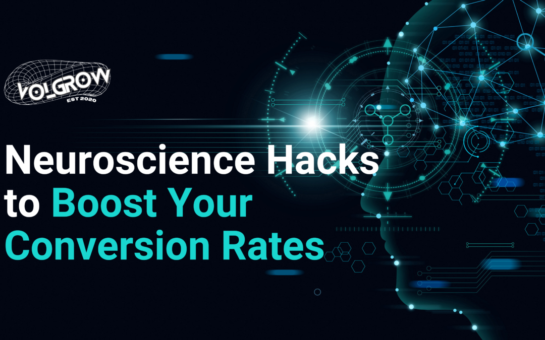 10 Neuroscience Hacks to Boost Your Conversion Rates